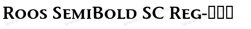 Roos SemiBold SC Reg字体转换